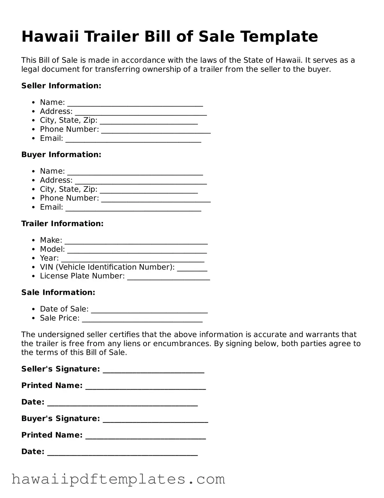 Free Trailer Bill of Sale Document for Hawaii State