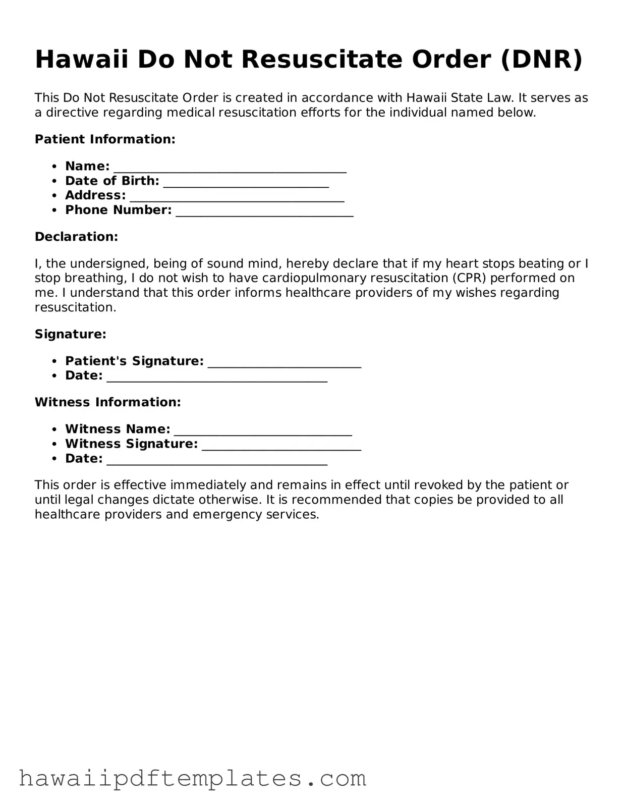 Free Do Not Resuscitate Order Document for Hawaii State