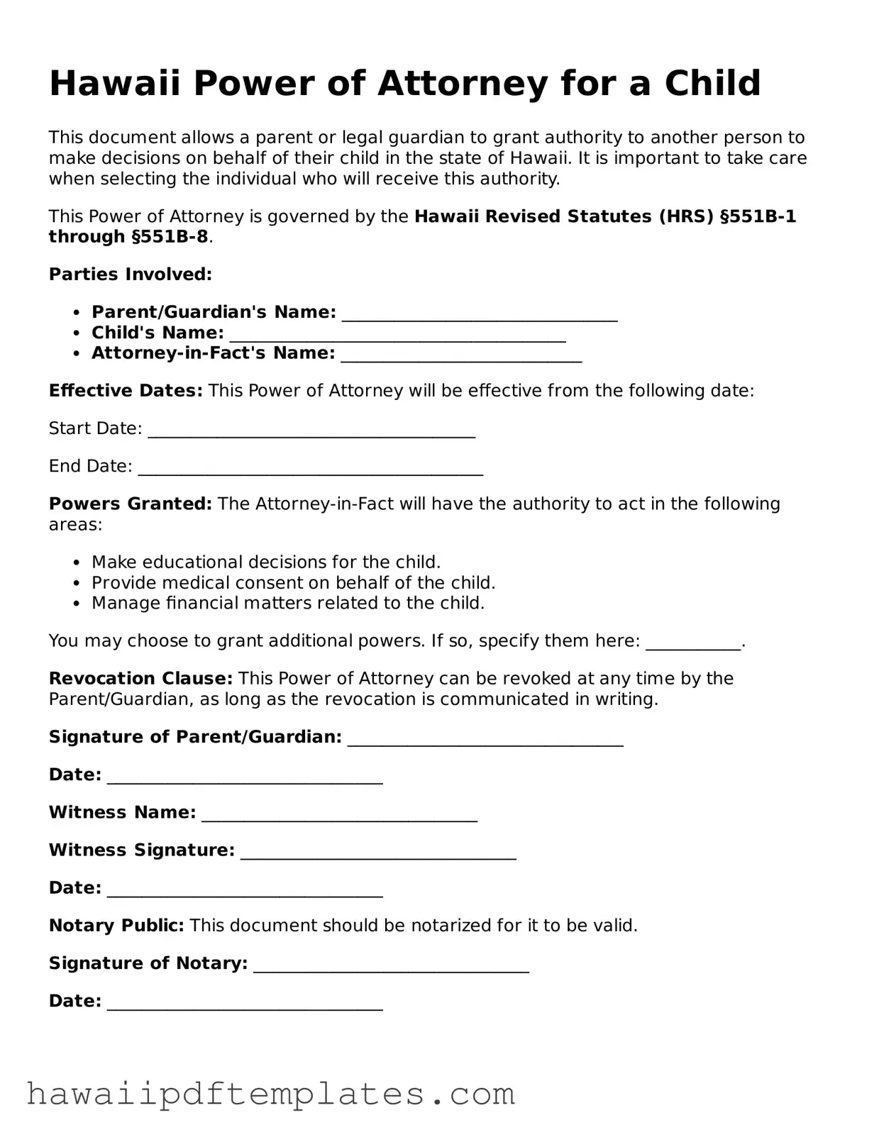Free Power of Attorney for a Child Document for Hawaii State