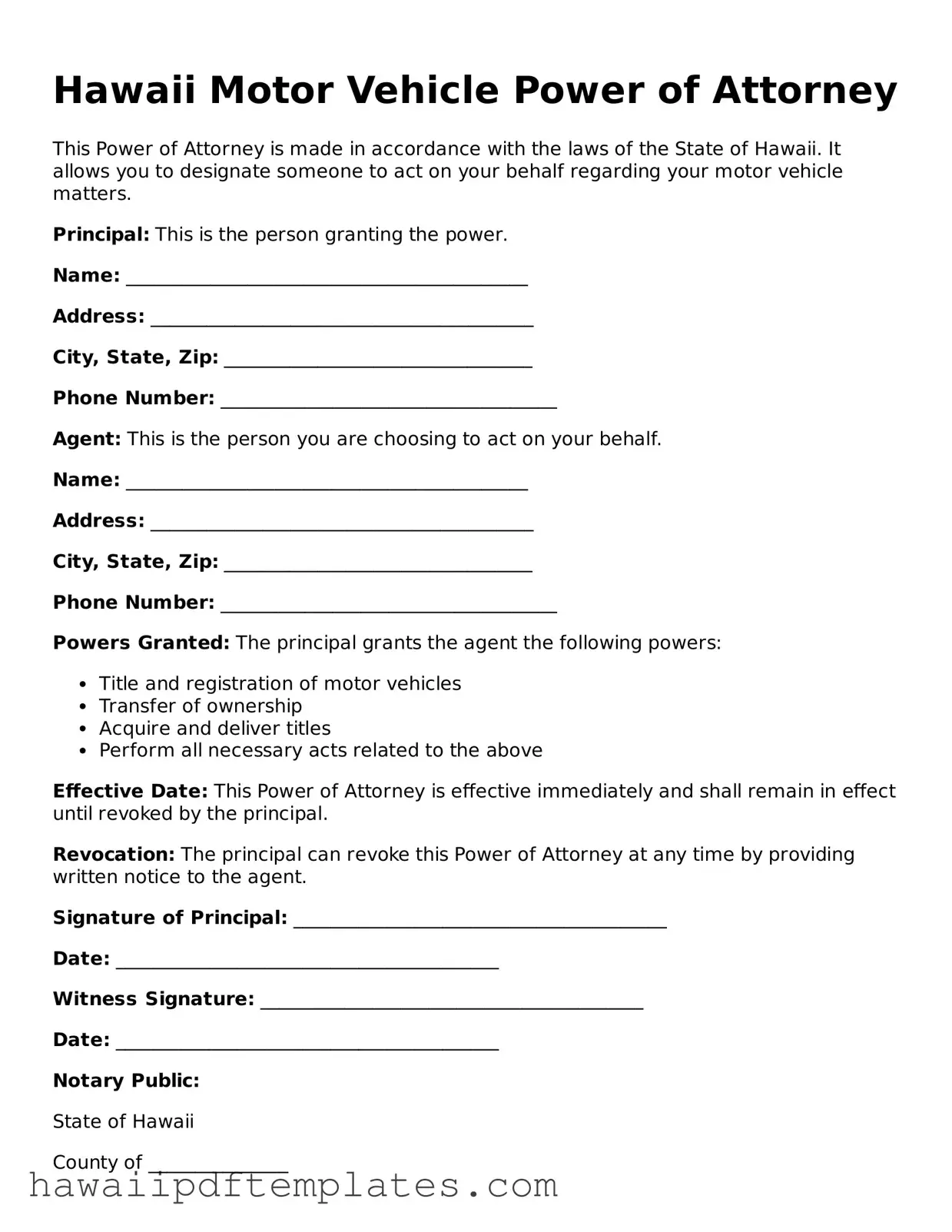 Free Motor Vehicle Power of Attorney Document for Hawaii State