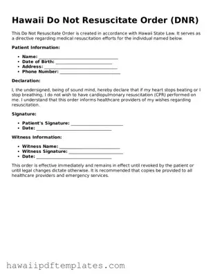 Free Do Not Resuscitate Order Document for Hawaii State